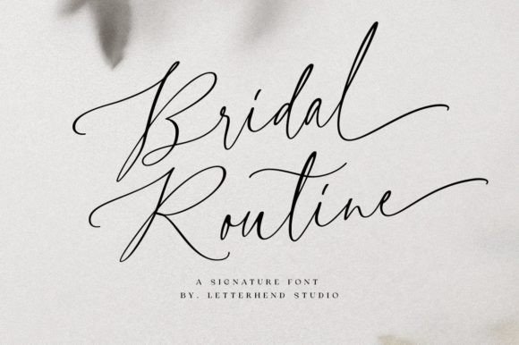 Bridal Routine Font Review