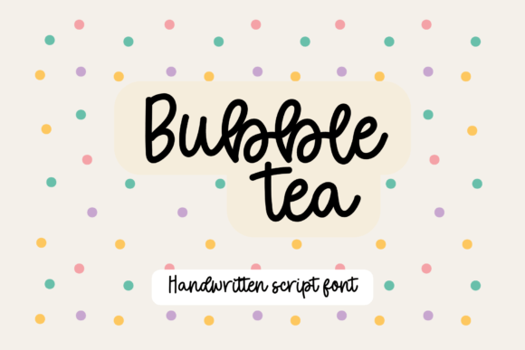 Bubble Tea Font for Business Branding