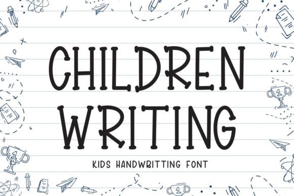 Children Writing Font Review