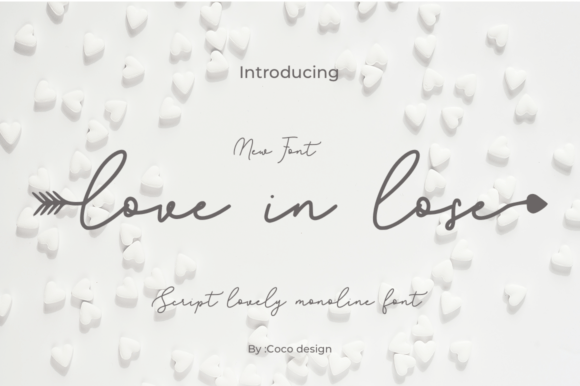 Love in Lose: A Stylish Script Font