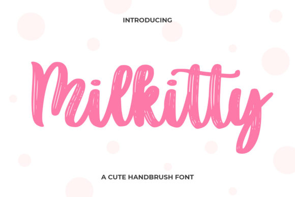 Milkitty: A Romantic Script Font