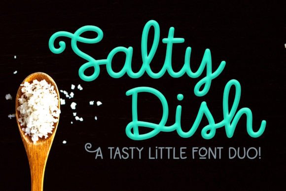Salty Dish Font: A Script Amp for Web Design